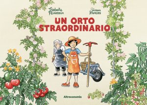 UN ORTO STRAORDINARIO