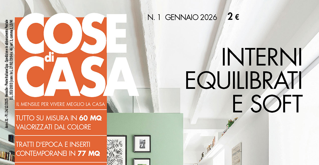 Cose di Casa di gennaio 2026, in edicola dal 24 dicembre