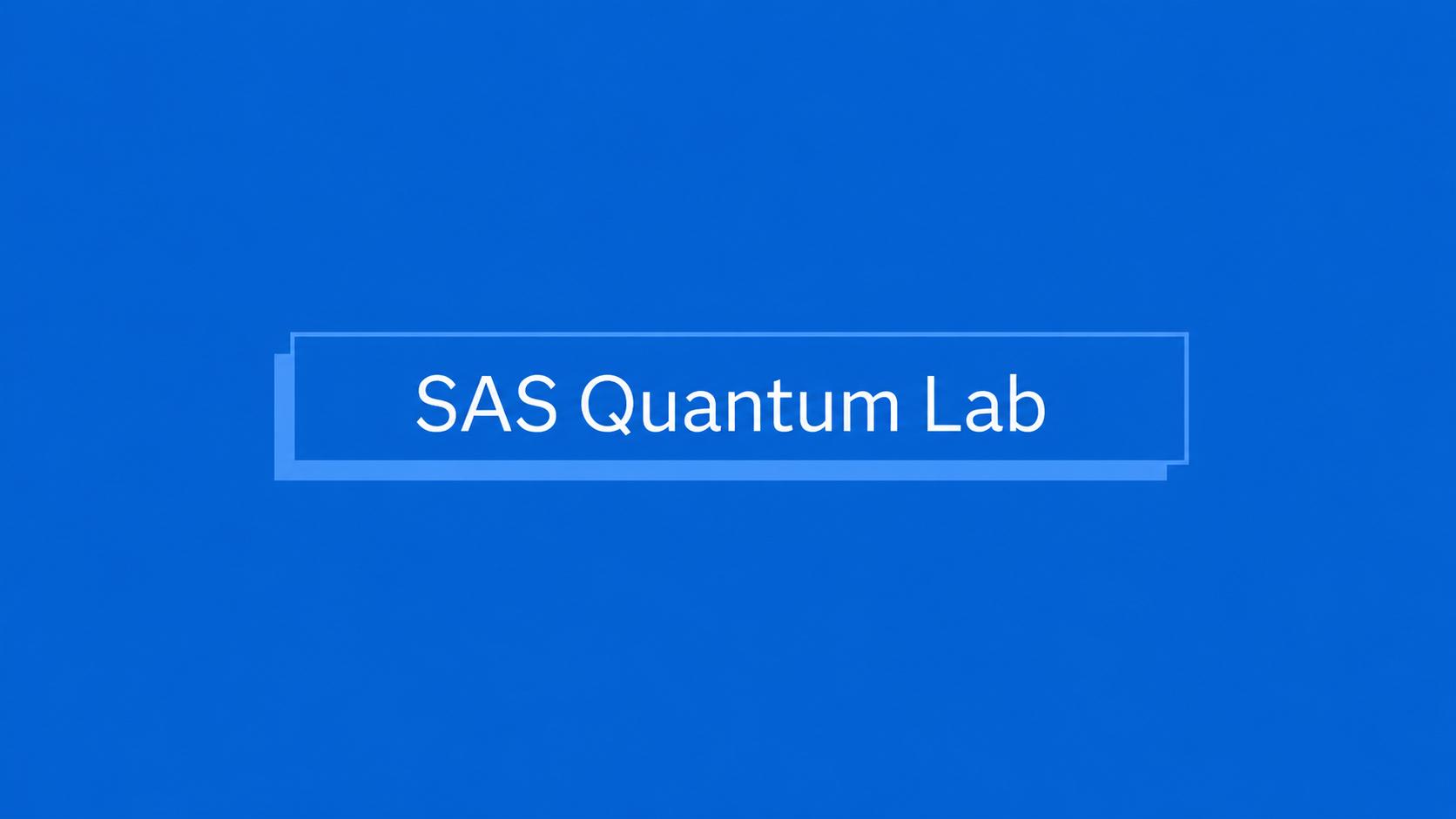 SAS aprirà ai clienti il sul laboratorio per la IA quantistica